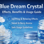 Blue Dream Crystal Guide